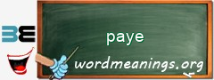 WordMeaning blackboard for paye